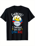 Men's T-Shirt Exercise I Thought You Said Extra Rice With Sun And Colorful Bowl Of Rice