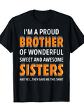 Men's T-Shirt Proud Brother With Playful Orange Lettered Siblings Themed Shirt