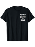 Men's T-Shirt Pit Crew Mama With Crossed Racing Flags Graphic T Shirt