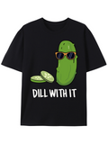 Men's T-Shirt Dill With It Cool Sunglasses Pickle With Sliced Cucumber Design Pickle