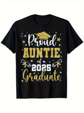 Men's T-Shirt Proud Auntie Of A Classy 2025 Graduate With Golden Stars And Graduation Cap