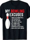 Men's T-Shirt My Bowling Excuses List With Bowling Pin Graphic Shirt