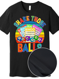 Men's T-Shirt Shake Those Balls Colorful Bingo Game With Rainbow Accents And Bingo Balls