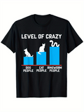 Men's T-Shirt Level Of Crazy With Dog Cat And Snake Bar Graph