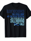 Men's T-Shirt Im Diabetic Blue Awareness Ribbon If You Can Read This