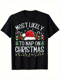 Men's T-Shirt Most Likely To Nap On Christmas With Santa Hat And Candy Canes Surrounded By Holiday Lights