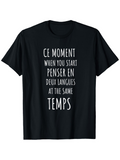 Men's T-Shirt When You Start At The Same Time Mixed Language Statement
