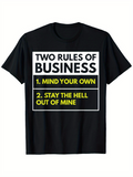 Men's T-Shirt Two Rules Of Business Lettering With Yellow Highlights On A Black Shirt