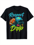 Men's T-Shirt Respect The Drip With Neon Football And Shining Blue Helmet
