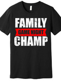 Men's T-Shirt Distressed Lettering With Red Banner Family Game Night Champ