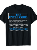 Men's T-Shirt The Uncle Code Time For Bed Whenever Fun Is Mandatory T Shirt