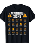 Men's T-Shirt Warning Signs With Funny Icons Text And Bold Yellow Triangle Symbols