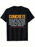 Men's T-Shirt Concrete Working Tools Hard Long Hours Under City Sun T Shirt