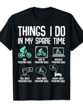 Men's T-Shirt Things I Do In My Spare Time Cycling Icons And Dreaming Mountain Bikes