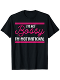 Men's T-Shirt Im Not Bossy Im Motivational Bold Motivational Script Text With Hot Pink Accents T Shirt