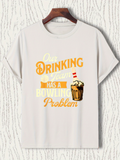 Men's T-Shirt Our Drinking Team Has A Bowling Problem With Cold Beer Illustration