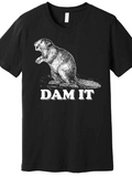 Men's T-Shirt Dam It With Detailed Fur Texture Sitting Beaver