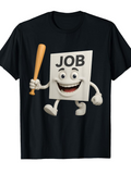 Men's T-Shirt Cheerful Cartoon With Baseball Bat And Animated Job Sign