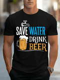Men's T-Shirt Save Water Drink Beer With Cartoon Beer Mug And Faucet