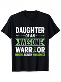 Men's T-Shirt Daughter Of An Awesome Warrior Mental Health Awareness Ribbon T Shirt