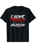 Men's T-Shirt I Love Jesus Because I Am Muslim Bold Brush Letters On Black T Shirt