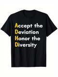 Men's T-Shirt Accept The Deviation Honor The Diversity Typography Statement T Shirt