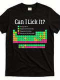 Men's T-Shirt Can I Lick It Colorful Periodic Table Elements Graphic T Shirt