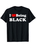 Men's T-Shirt I Love Being Proud Empowered Bold Among Strong Identity Black