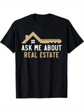 Men's T-Shirt Ask Me About Real Estate Modern Key And House Silhouette Graphic T Shirt