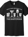 Men's T-Shirt Adult Daycare Director A K A The Bartender With Mixed Cocktail Glasses
