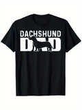 Men's T-Shirt Dachshund Dad Bold White Letters With Black Silhouette Dachshund Dog