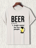 Men's T-Shirt Beer Noun Magic Water For Fun People Mug