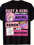 Men's T-Shirt Just A Girl Who Loves Anime Ramen And Sketching With Pink Hair Bowl And Drawing