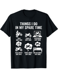 Men's T-Shirt Things I Do In My Spare Time With Dirt Bike Illustration Motif