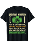 Men's T-Shirt Life Is Like A Camera Quote With Green Artistic Camera Illustration