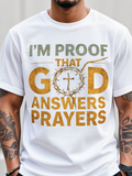 Men's T-Shirt Im Proof That God Answers Prayers Crown Of Thorns Graphic