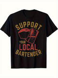 Men's T-Shirt Support Your Local Bartender Bold Graphic With Mug And Beer Glass