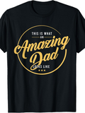 Men's T-Shirt This Is What An Amazing Dad Looks Like Retro Bold Yellow Typography Dad