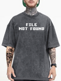 Men's T-Shirt File Not Found Bold Lettering On Washed Black Tshirt
