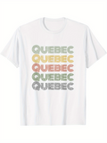 Men's T-Shirt Quebec Repeated Text In Retro Color Style Typography Quebec