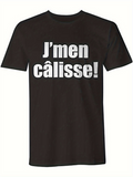 Men's T-Shirt Jmen calisse! text