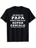 Men's T-Shirt Im a Proud Dad of a Super Smart Daughter text