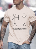 Men's T-Shirt Ive Got Your Back Funny Stick Figures With Simple Handdrawn Minimalist Style Graphic