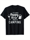 Men's T-Shirt Its Always Happy Hour When Im Camping With Wine Glass And Beer Mug Camping