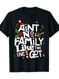 Men's T-Shirt Aint No Family Like The One I Got With Festive Candy Cane And Holiday Leaves Typography