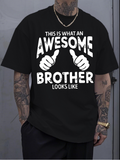 Men's T-Shirt This Is What An Awesome Brother Looks Like With Two Hands Pointing Upward Brother