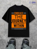 Men's T-Shirt Embrace The Journey Within Bold Orange Text Motivational Quote