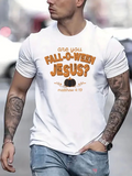 Men's T-Shirt Are You Fall O Ween Jesus Text With Small Pumpkin Graphic