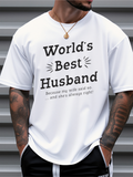 Men's T-Shirt Worlds Best Husband Printed With Decorative Text On White T Shirt