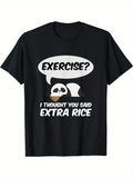 Men's T-Shirt Exercise I Thought You Said Extra Rice With Cute Cartoon Panda Lying Down